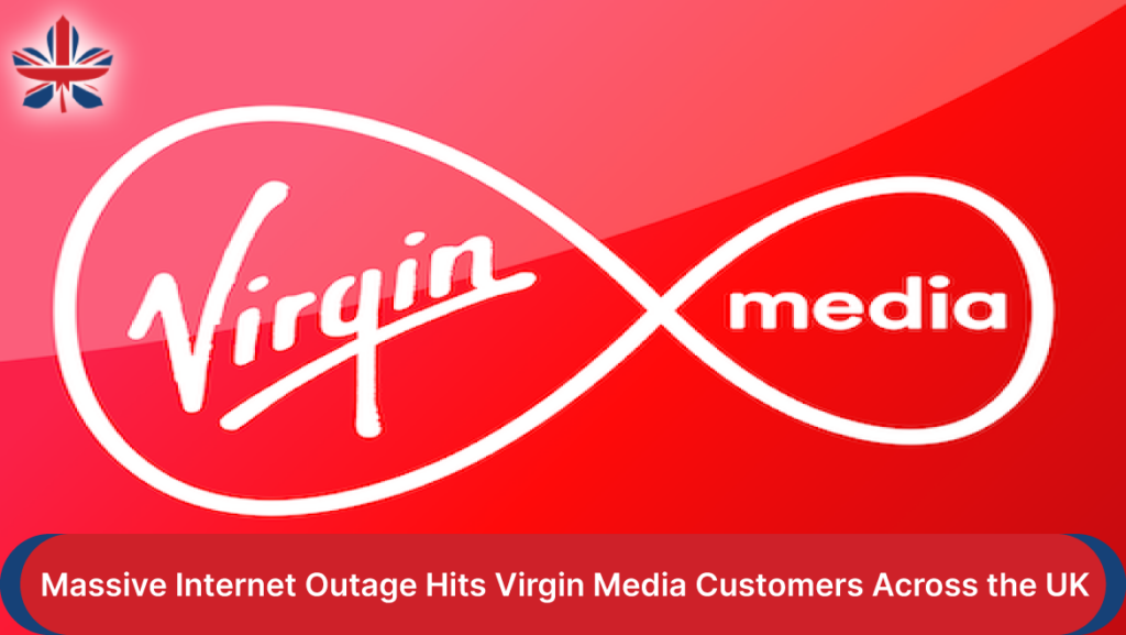 Massive Internet Outage Hits Virgin Media Customers Across The UK   Massive Internet Outage Hits Virgin Media Customers Across The UK 1024x577 